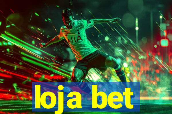 loja bet